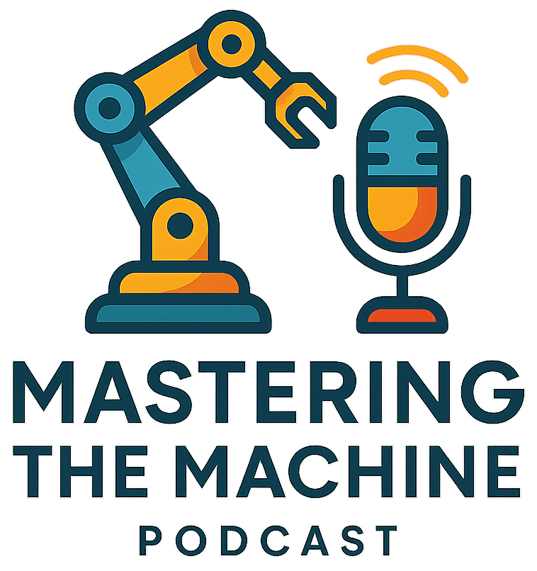 Mastering the Machine Podcast logo